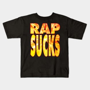 RAP SUCKS! Kids T-Shirt